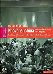 Mussorgsky: Khovanshchina, DVD