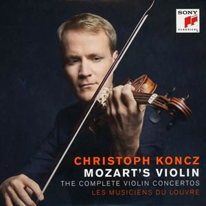 Christoph Koncz - Les Musiciens Du Louvre, Mozart’s Violin, CD