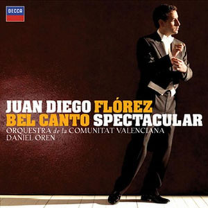 Juan Diego Flórez - Bel Canto Spectacular, CD