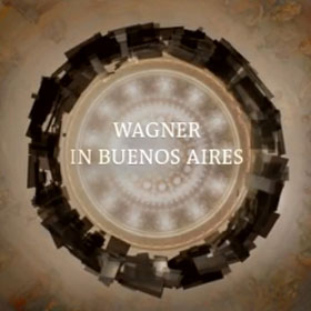 The Colón Ring - Wagner in Buenos Aires